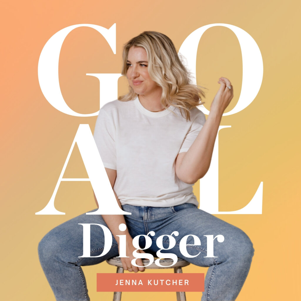 This image has an empty alt attribute; its file name is 7-Must-Listen-Podcasts-for-Creative-Entrepreneurs-Goal-Digger-Podcast-with-Jenna-Kutcher-1024x1024.jpeg